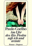 Am Ufer des Rio Piedra saß ich und weinte