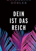 Dein ist das Reich
