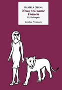 Neun seltsame Frauen