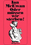 Oder müssen wir sterben?