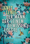 Der Mann, der seinem Gewissen folgte