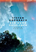 Den Hund überleben