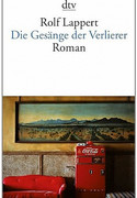 Die Gesänge der Verlierer