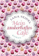 Mein zauberhaftes Café