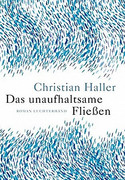 Das unaufhaltsame Fließen