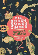 Das Seidenraupenzimmer