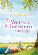 Weil wir Schwestern sind
