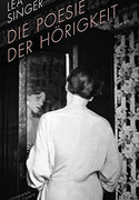 Die Poesie der Hörigkeit