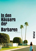 In den Häusern der Barbaren