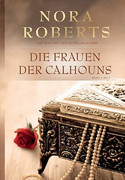Die Frauen der Calhouns 1-5