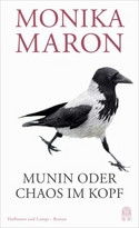 Munin, oder: Chaos im Kopf