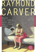 Wovon wir reden, wenn wir von der Liebe reden
