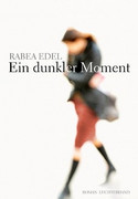 Ein dunkler Moment