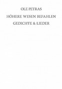 Höhere Wesen befahlen
