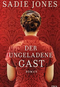 Der ungeladene Gast