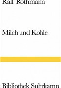 Milch und Kohle