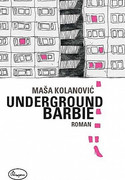 Underground Barbie