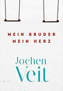 Mein Bruder, mein Herz