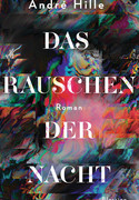 Das Rauschen der Nacht