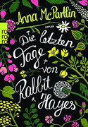 Die letzten Tage von Rabbit Hayes