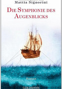 Die Symphonie des Augenblicks