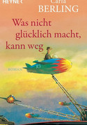 Was nicht glücklich macht, kann weg