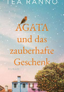 Agata und das zauberhafte Geschenk