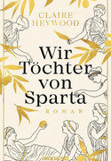 Wir Töchter von Sparta