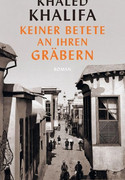 Keiner betete an ihren Gräbern