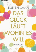 Das Glück läuft, wohin es will