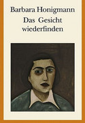 Das Gesicht wiederfinden
