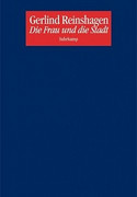 Die Frau und die Stadt