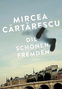 Die schönen Fremden