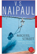 Miguel Street: Eine Geschichte aus Trinidad