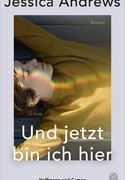 Und jetzt bin ich hier