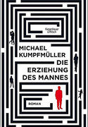 Die Erziehung des Mannes