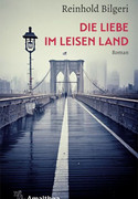 Die Liebe im leisen Land