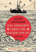 Das geraubte Leben des Waisen Jun Do