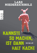 Kannste so machen, ist dann halt kacke