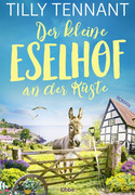 Der kleine Eselhof an der Küste
