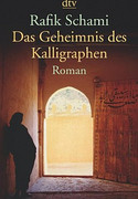 Das Geheimnis des Kalligraphen