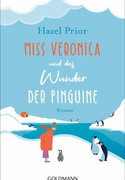 Miss Veronica und das Wunder der Pinguine