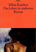 Das Leben ist anderswo