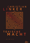 Toxische Macht