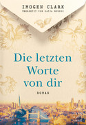 Die letzten Worte von dir