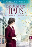 Das Auktionshaus: Der Glanz Londons