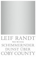 Schimmernder Dunst über CobyCounty