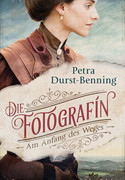 Die Fotografin - Bd. 1: Am Anfang des Weges