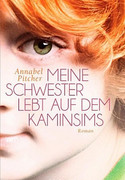 Meine Schwester lebt auf dem Kaminsims