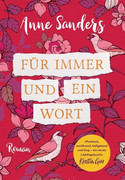 Für immer und ein Wort